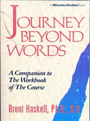 cover image of Journey Beyond Words: a Companion to the Workbook of the Course